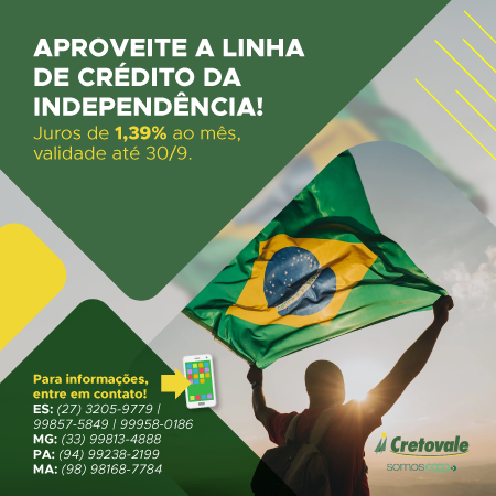 Linha de crédito da independência no mês de setembro  Cretovale 